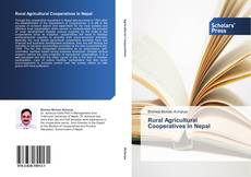 Capa do livro de Rural Agricultural Cooperatives in Nepal 