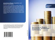 Copertina di Accounting for Mergers, Acquisitions, and Business Combinations