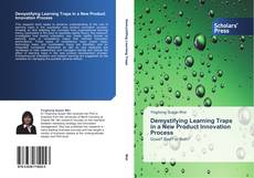 Buchcover von Demystifying Learning Traps in a New Product Innovation Process