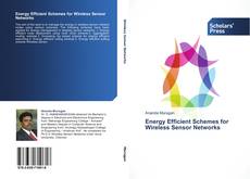Portada del libro de Energy Efficient Schemes for Wireless Sensor Networks