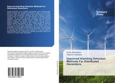 Bookcover of Improved Islanding Detection Methods For Distributed Generators