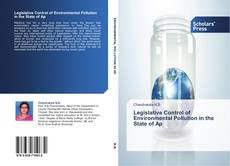 Couverture de Legislative Control of Environmental Pollution in the State of Ap