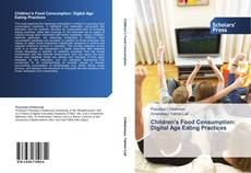 Copertina di Children’s Food Consumption: Digital Age Eating Practices