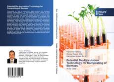 Potential Bio-Inoculation Technology for Composting of Biomass kitap kapağı