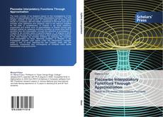 Piecewise Interpolatory Functions Through Approximation kitap kapağı