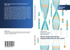 Bookcover of Strain improvement for hyperproduction of citric acid
