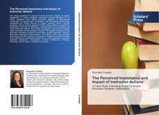 Buchcover von The Perceived Importance and Impact of Instructor Actions