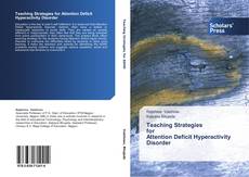 Buchcover von Teaching Strategies   for   Attention Deficit Hyperactivity Disorder