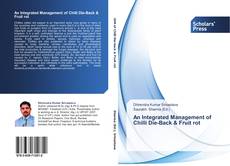 Couverture de An Integrated Management of Chilli Die-Back & Fruit rot