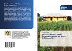 Buchcover von Livelihood Status of Bhil Farmers of Nandurbar District in Maharashtra