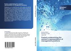 Bookcover of Factors undermining the women's representation at management positions