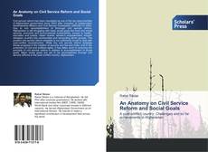 Buchcover von An Anatomy on Civil Service Reform and Social Goals