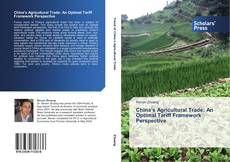 Bookcover of China’s Agricultural Trade: An Optimal Tariff Framework Perspective