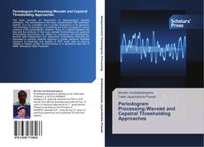 Capa do livro de Periodogram Processing:Wavelet and Cepstral Thresholding Approaches 
