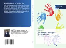 Capa do livro de Short-term Therapy for Troubled Kids 