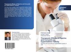 Buchcover von Therapeutic Effects of Piperine and Curcumin on Cypermethrin Toxicity