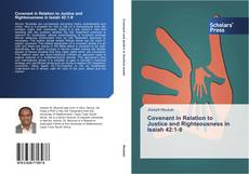 Portada del libro de Covenant in Relation to Justice and Righteousness in Isaiah 42:1-9