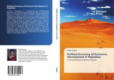 Couverture de Political Economy of Economic Development in Rajasthan