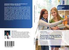 Portada del libro de Technical Literacy and the Performance of Students in Career Academies