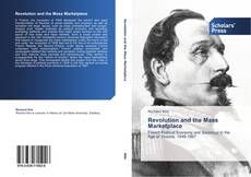 Capa do livro de Revolution and the Mass Marketplace 