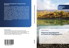Couverture de Historical Development of Classical Fluid Dynamics