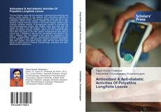Обложка Antioxidant & Anti-diabetic Activities Of Polyalthia Longifolia Leaves