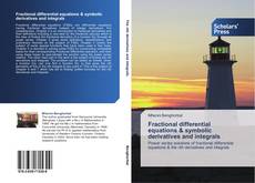 Buchcover von Fractional differential equations & symbolic derivatives and integrals