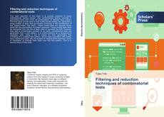 Capa do livro de Filtering and reduction techniques of combinatorial tests 