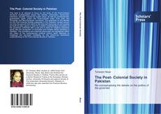 Buchcover von The Post- Colonial Society in Pakistan
