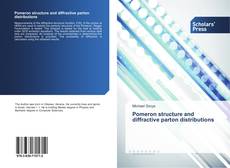 Pomeron structure and diffractive parton distributions kitap kapağı