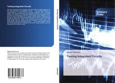 Couverture de Testing Integrated Circuits
