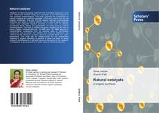Bookcover of Natural catalysts