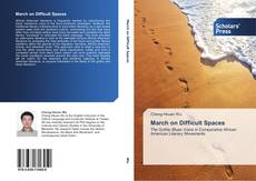 Capa do livro de March on Difficult Spaces 