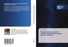 Capa do livro de Extragalactic sources of rapidly variable high energy gamma radiation 