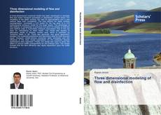 Buchcover von Three dimensional modeling of flow and disinfection