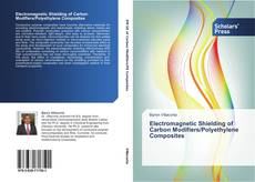 Portada del libro de Electromagnetic Shielding of Carbon Modifiers/Polyethylene Composites