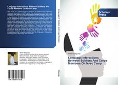 Capa do livro de Language Interactions Between Soldiers And Corps Members On Nysc Camp 