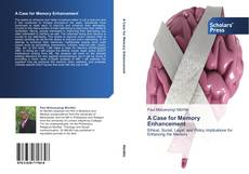 Bookcover of A Case for Memory Enhancement