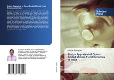 Portada del libro de Status Appraisal of Open-Ended Mutual Fund Schemes in India