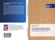 Corrugated Fibre Board Box from non-wood fibre material kitap kapağı