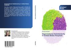 Buchcover von Organizational Ambidexterity in United States Hospitals