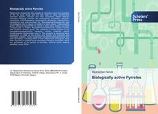 Biologically active Pyrroles kitap kapağı