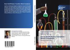 Buchcover von Novel Schiff Bases Transition Metal Complexes