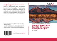 Обложка Energia Renovable, Cambio Climático, Manejo de Agua