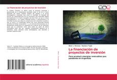 Обложка La financiación de proyectos de inversión