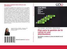 Portada del libro de Plan para la gestión de la rutina en una distribuidora