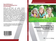 Couverture de Sprachbildung in elementarpädagogischen Einrichtungen