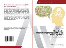Обложка Melodische Intonationstherapie (MIT) bei Broca-Aphasie