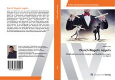 Buchcover von Durch Regeln regeln