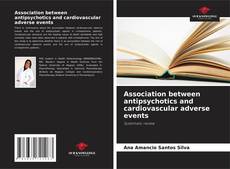 Association between antipsychotics and cardiovascular adverse events的封面